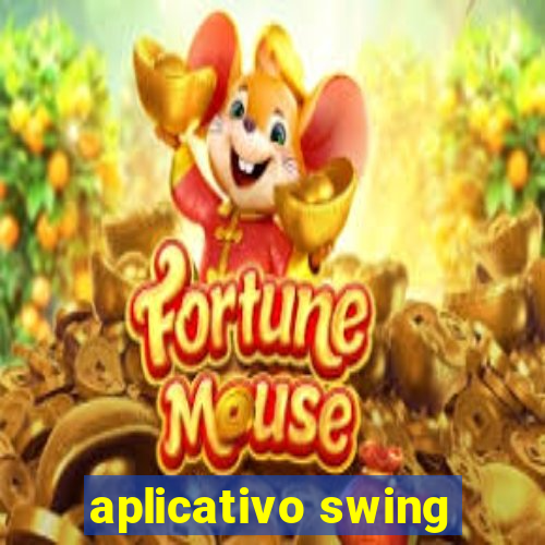 aplicativo swing